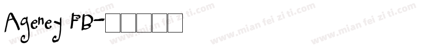 Ageney FB字体转换